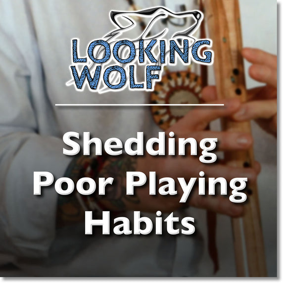 Shedding Poor Playing Habits