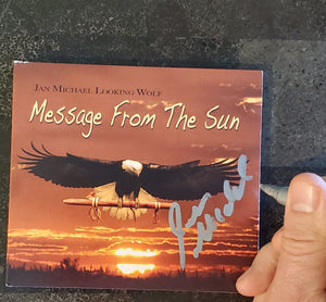Autographed "Message From the Sun" CD